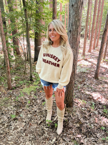 Whiskey Weather Sweatshirt
